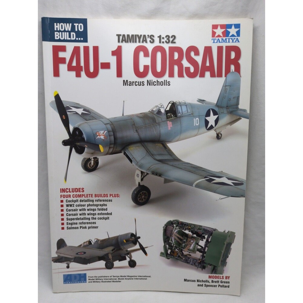 How To Build Tamiya's 1:32 F4U-1 Corsair Book
